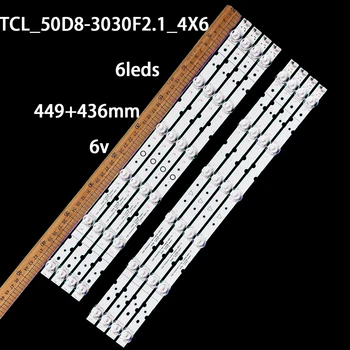 8 шт. Светодиодная лента подсветки TCL_50D8-3030F2.1_4X6 TCL-50D8-3030-4X6-B-LX20190214 TCL 50D8 TC1-50D8-3030F2.1-4X6-B-LX20190322 ВЕРСИЯ 4
