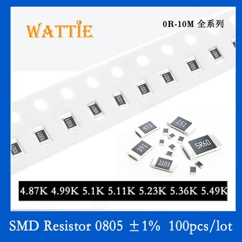 SMD Резистор 0805 1% 4,87K 4,99K 5.1K 5.11K 5.23K 5.36K 5.49K 100 шт./лот микросхемные резисторы 1/8 Вт 2.0 мм * 1.2 мм
