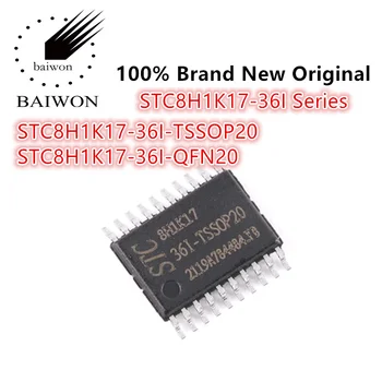 100%Новый Оригинальный микросхема микроконтроллера STC8H1K17-36I серии STC8H1K17-36I-TSSOP20 STC8H1K17-36I-QFN20